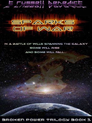 cover image of Sparks of War, Broken Power Trilogy Book 1